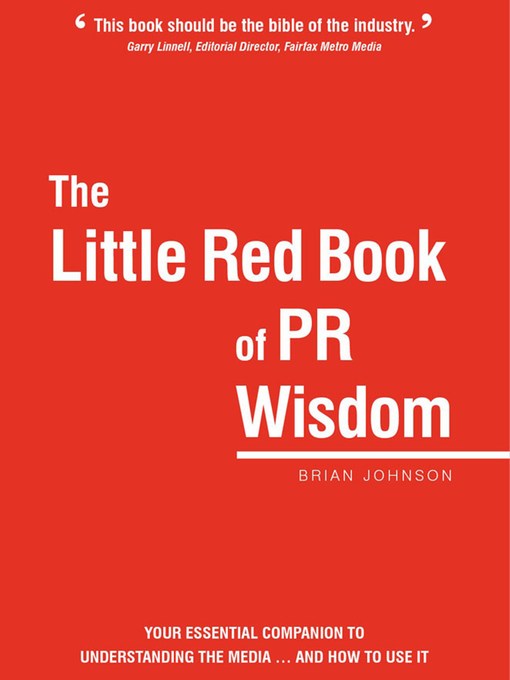 Title details for The Little Red Book of PR Wisdom by Brian Johnson - Available